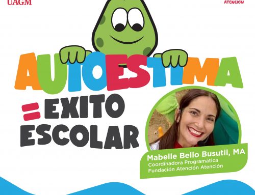 AUTOESTIMA = ÉXITO ESCOLAR